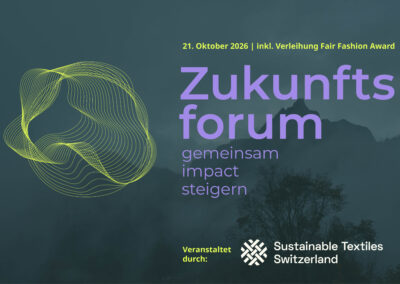 Zukunftsforum – Sustainable Textiles